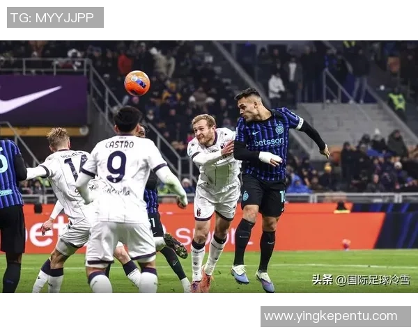 国王杯惊天冷门国米与那不勒斯激战成和引发全场震撼