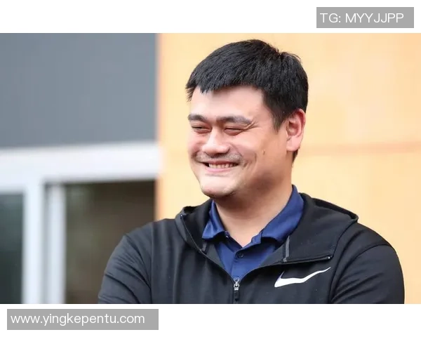 姚明如何通过创新管理和市场策略推动CBA联赛的全面发展与国际化进程