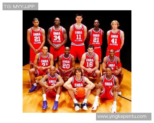 姚明邓肯加内特三位传奇巨星的篮球生涯与影响力探讨