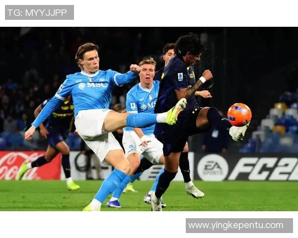 中超激战那不勒斯逆转国米点球大战精彩瞬间战术分析全景呈现